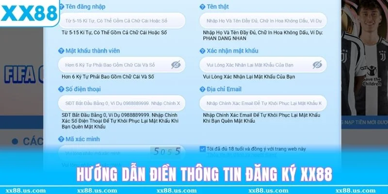 Nhập thông tin cá nhân để đẳng ký xx88 như minh hoạ trên